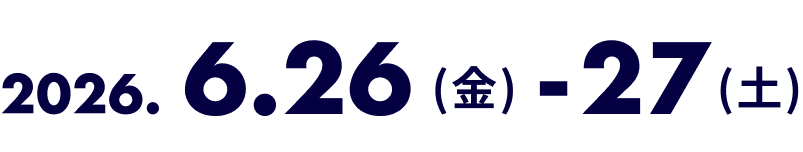 2026.6.26(金)-27(土)